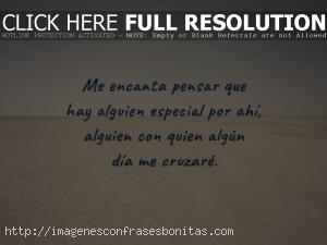 Frases-bonitas-para-Dedicar-a-Alguien-Especial-22