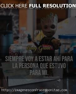 Imágenes de Baby Groot con Frases Tristes