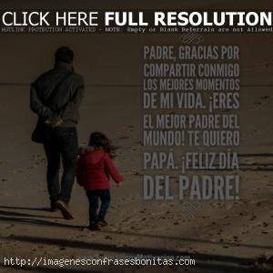 Imágenes Feliz Día del Padre con Frases