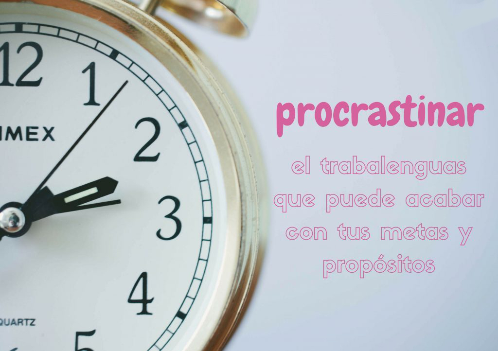 Frases para Evitar la Procrastinación