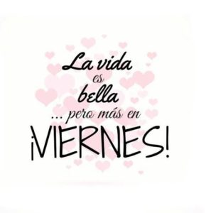 Imágenes con Frases Buenos Días Feliz Viernes Bendiciones para Todos