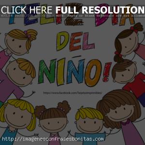 Imágenes con Frases Feliz Día del Niño 2019